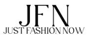 Just Fashion Now